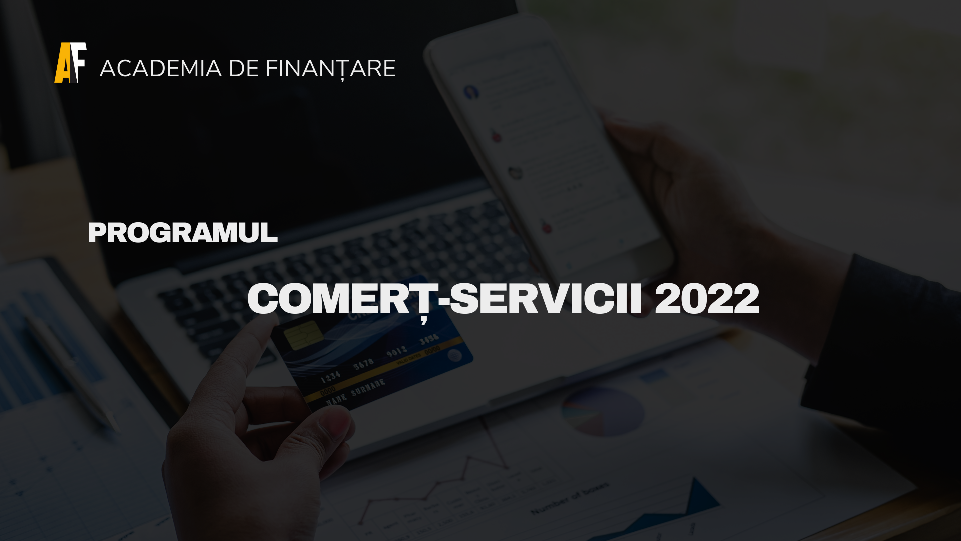 Programul Comert Servicii 2022