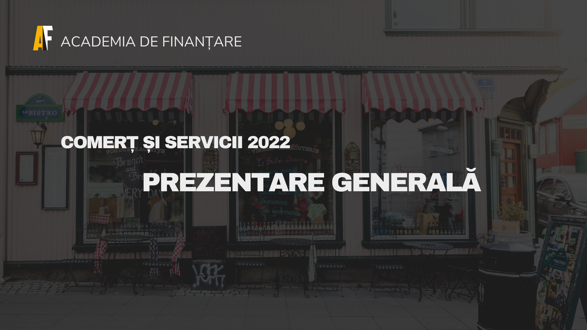 Programul Comerț și Servicii 2022 Prezentare generală