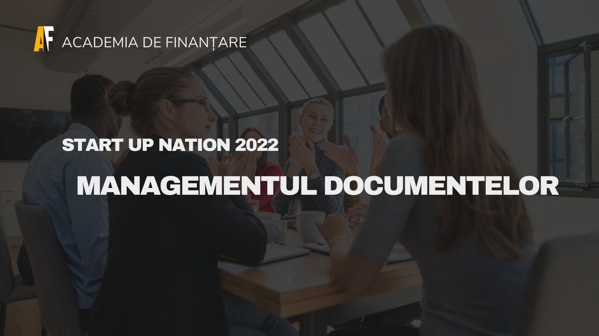 start up nation 2022 managementul documentelor