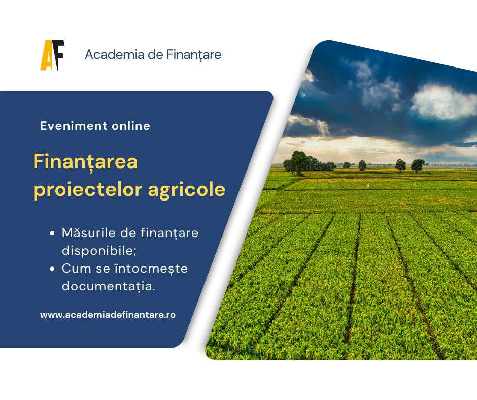 Finanțarea proiectelor agricole 2026